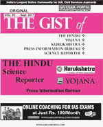 The gist of Hindu, Yojana, PIB