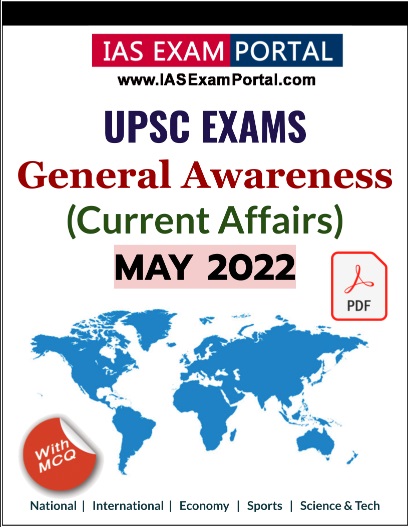 General Awareness for UPSC Exams - MAR 2022