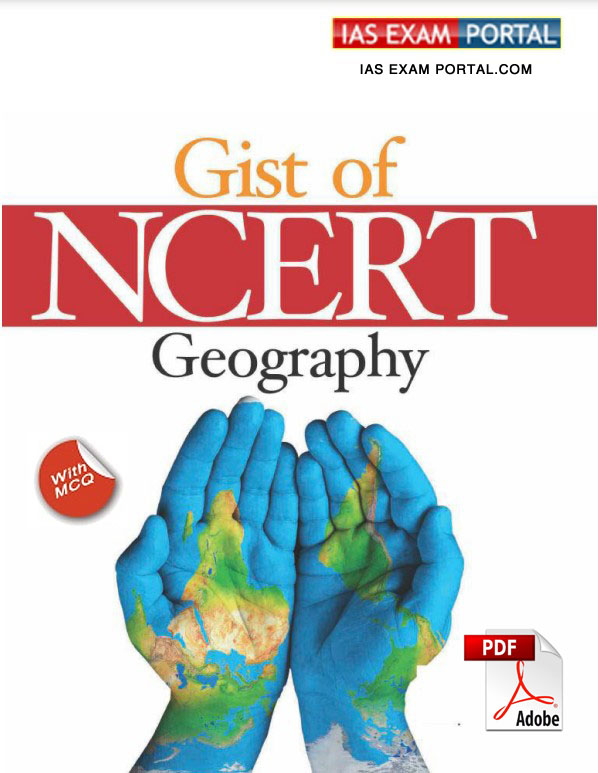 EBOOK The Gist of NCERT PDF Geography IAS EXAM PORTAL India's