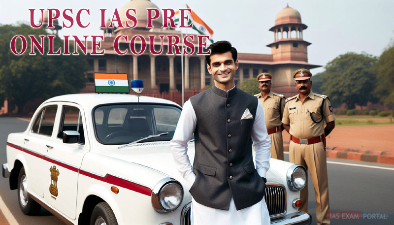 IAS UPSC Exam Online Crash Course